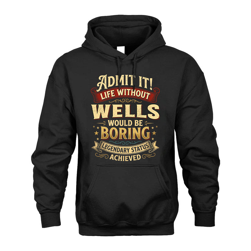 WELLS L02-TT36 Personalized Funny Quote Apparel
