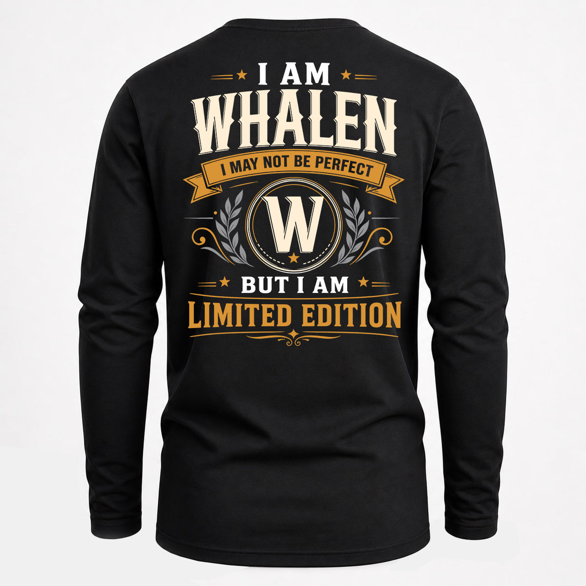 WHALEN EDI-TT36 Personalized Funny Quote Apparel