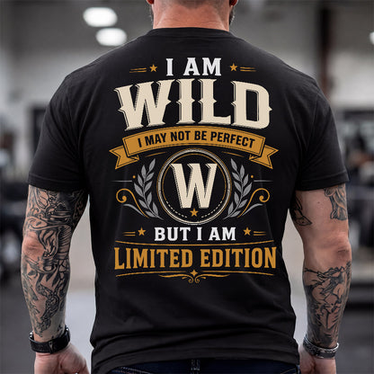 WILD EDI-TT36 Personalized Funny Quote Apparel