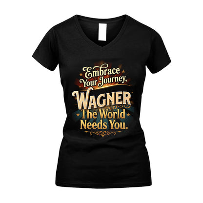 WAGNER L04-TT36 Personalized Funny Quote Apparel