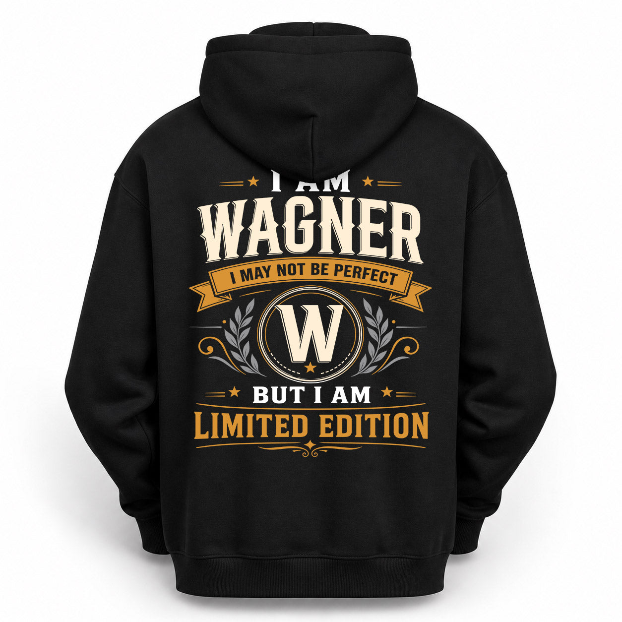 WAGNER  EDI-TT36 Personalized Funny Quote Apparel