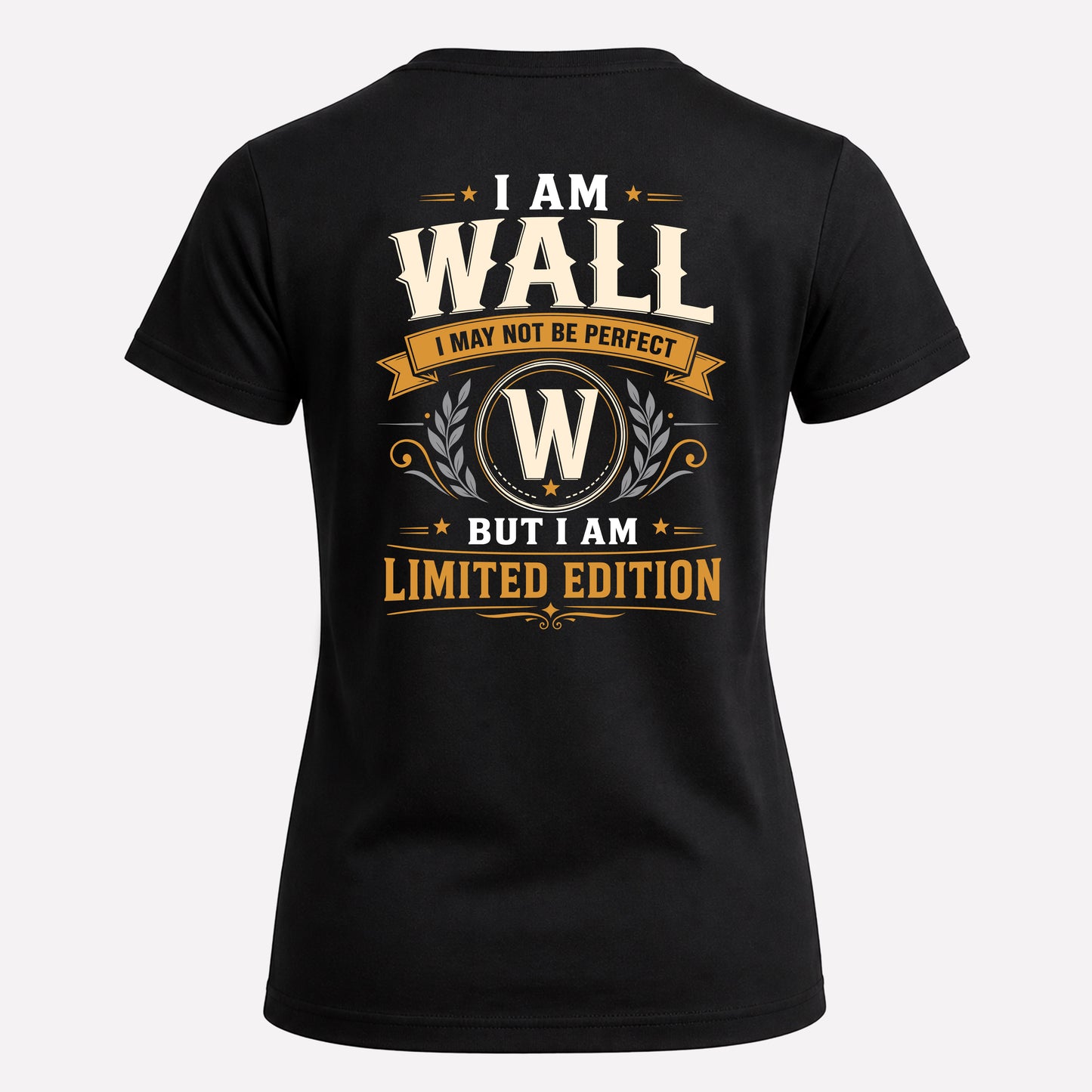 WALL  EDI-TT36 Personalized Funny Quote Apparel