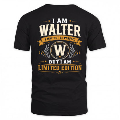 WALTER  EDI-TT36 Personalized Funny Quote Apparel