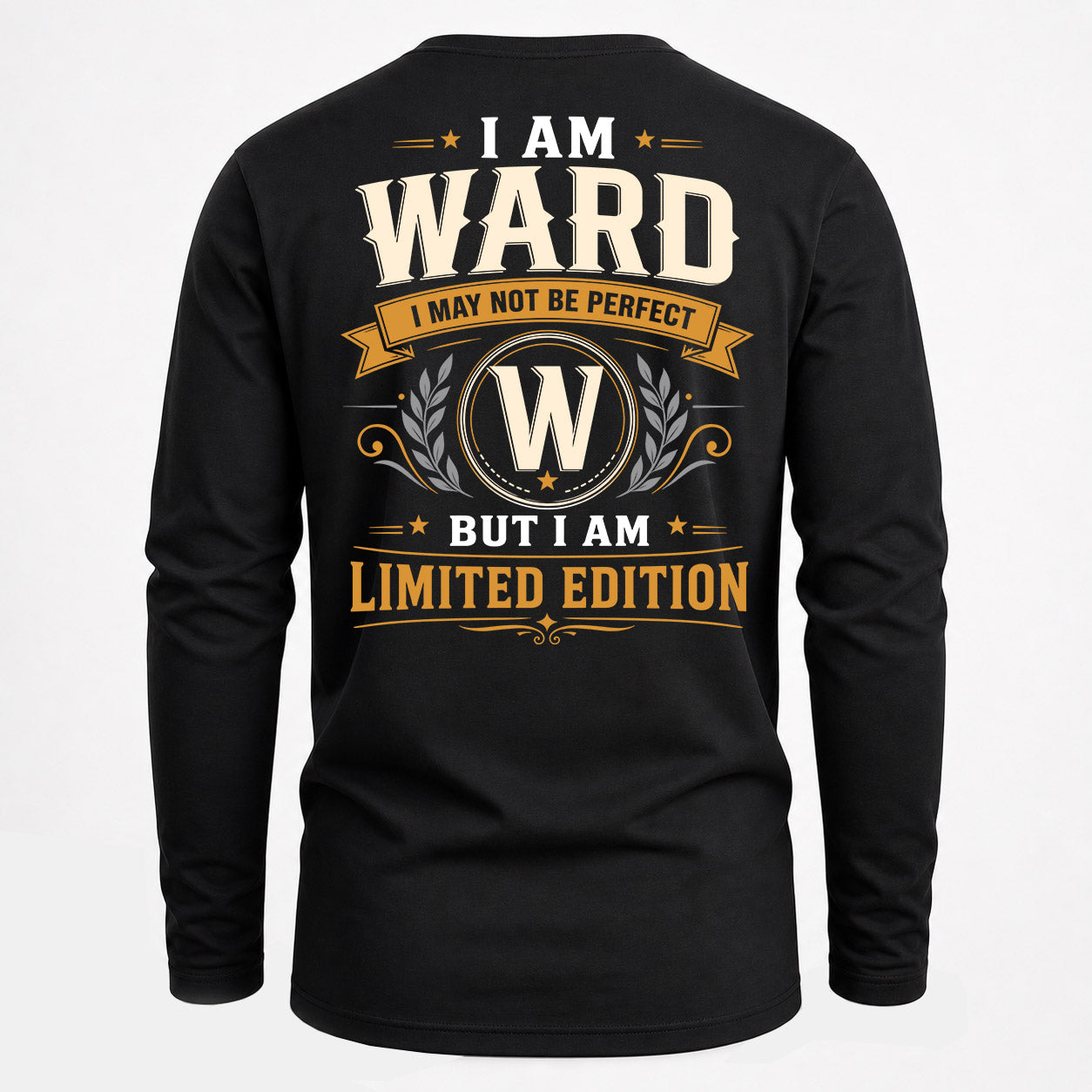 WARD  EDI-TT36 Personalized Funny Quote Apparel