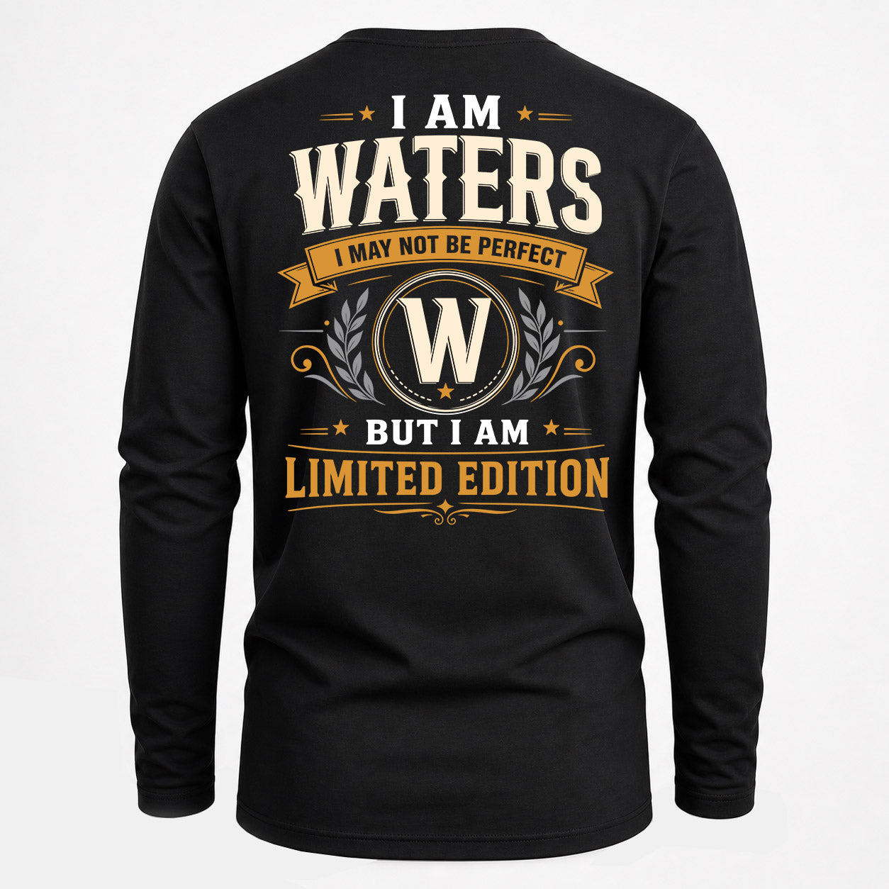 WATERS  EDI-TT36 Personalized Funny Quote Apparel