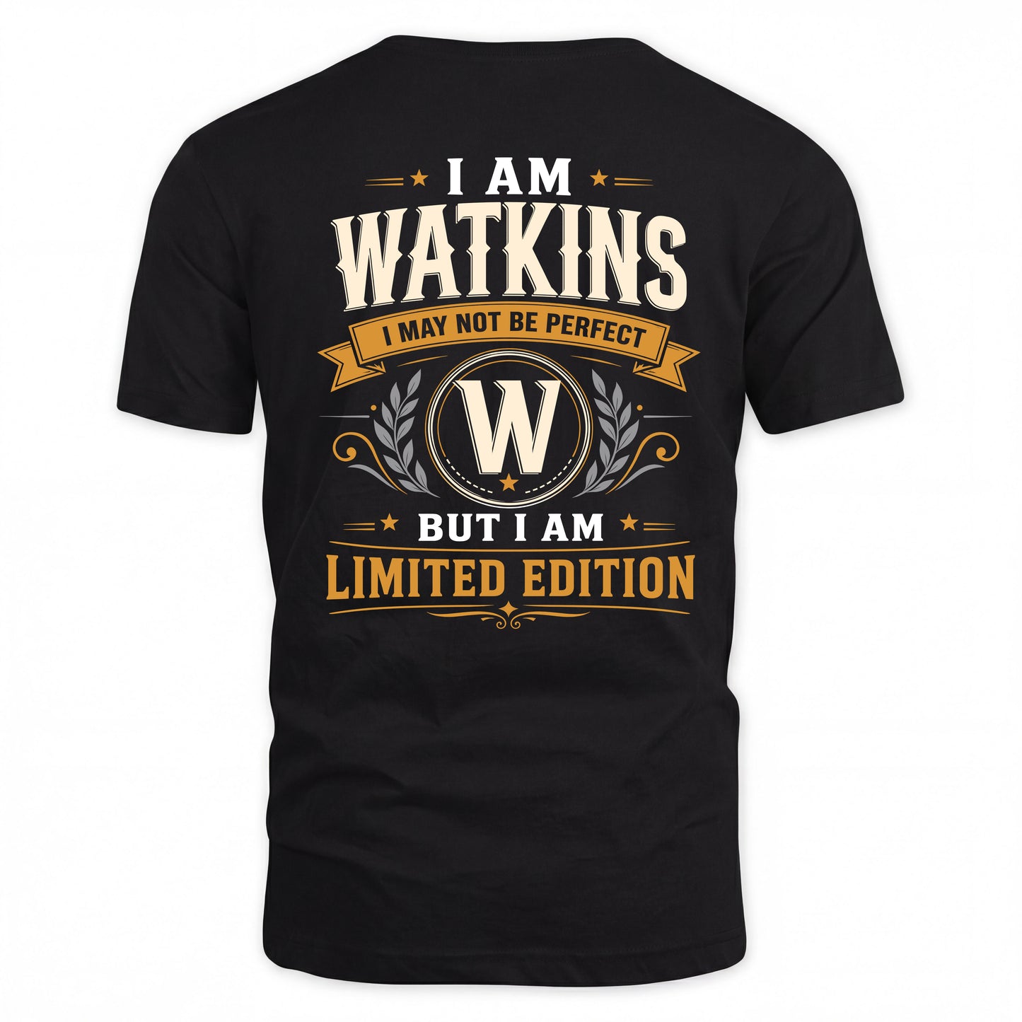 WATKINS  EDI-TT36 Personalized Funny Quote Apparel