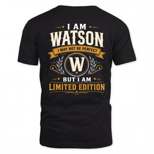 WATSON  EDI-TT36 Personalized Funny Quote Apparel