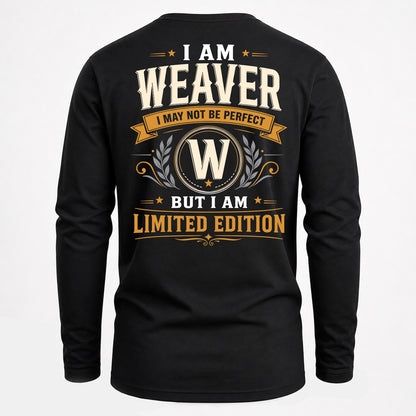 WEAVER  EDI-TT36 Personalized Funny Quote Apparel