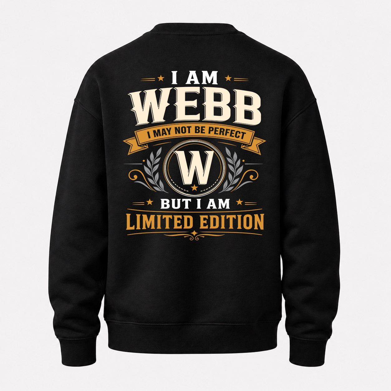 WEBB  EDI-TT36 Personalized Funny Quote Apparel
