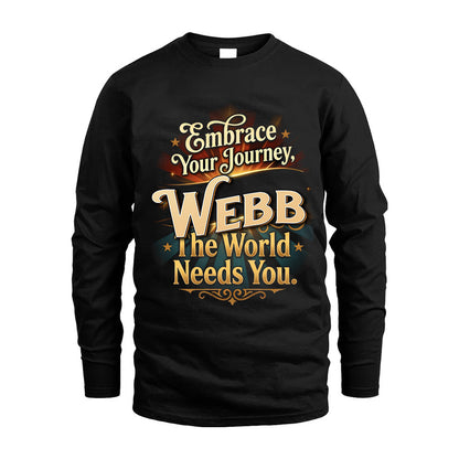 WEBB L04-TT36 Personalized Funny Quote Apparel