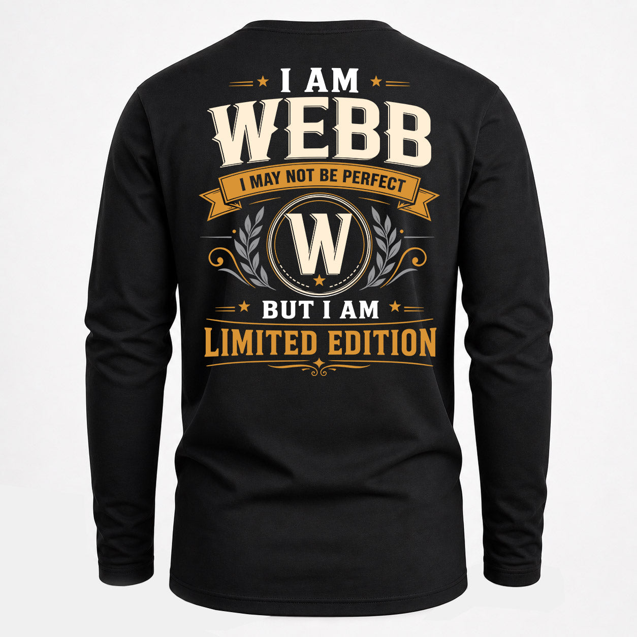 WEBB  EDI-TT36 Personalized Funny Quote Apparel