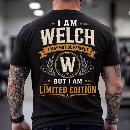 WELCH  EDI-TT36 Personalized Funny Quote Apparel