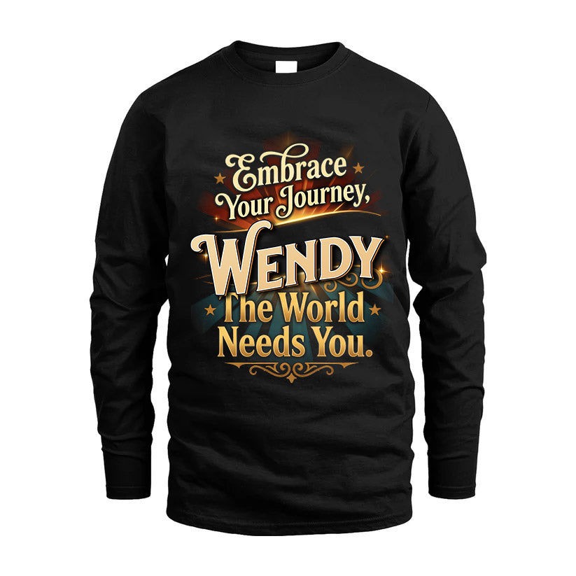 WENDY L04-TT36 Personalized Funny Quote Apparel