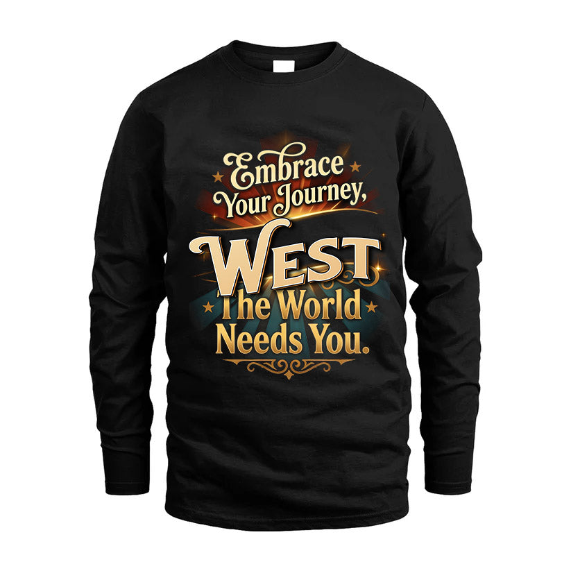 WEST L04-TT36 Personalized Funny Quote Apparel