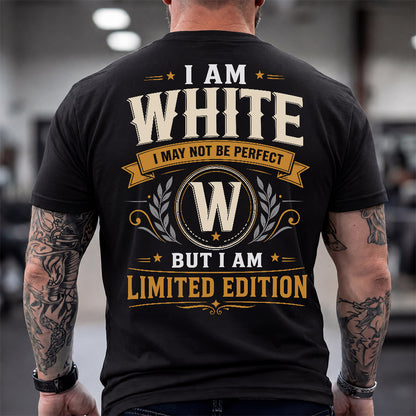 WHITE  EDI-TT36 Personalized Funny Quote Apparel