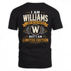 WILLIAMS  EDI-TT36 Personalized Funny Quote Apparel
