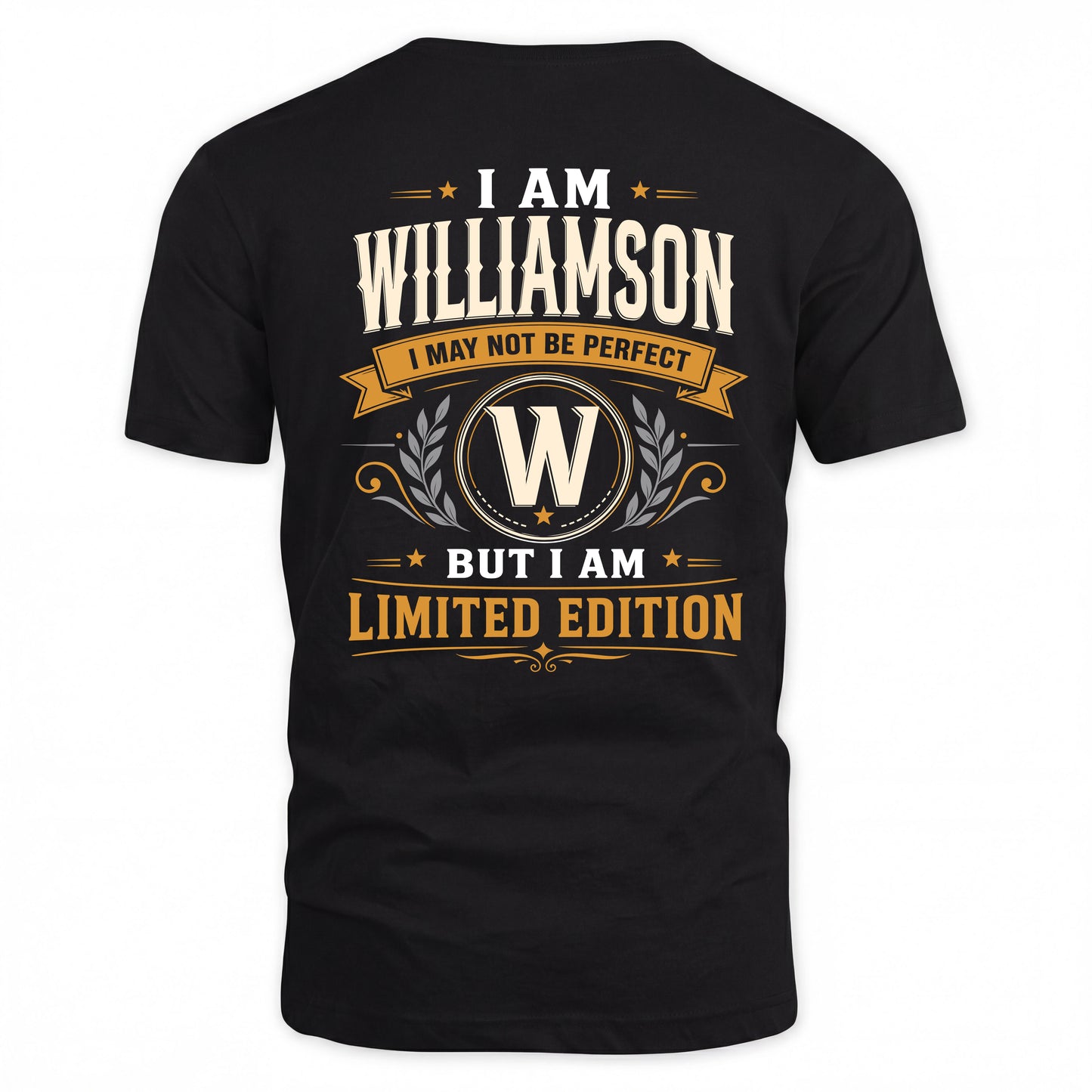 WILLIAMSON  EDI-TT36 Personalized Funny Quote Apparel