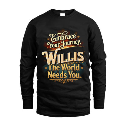 WILLIS L04-TT36 Personalized Funny Quote Apparel