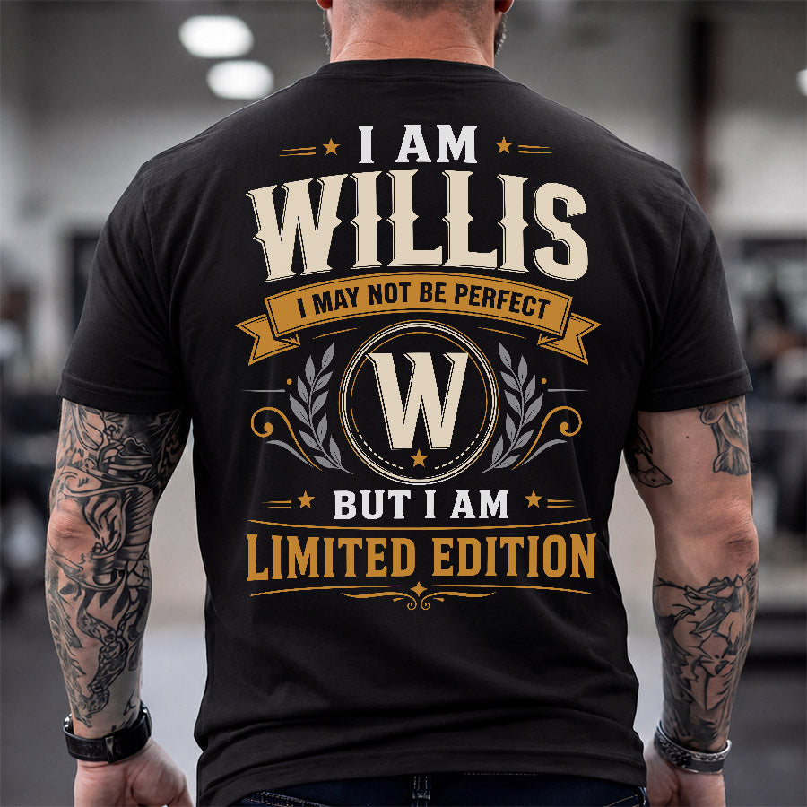 WILLIS  EDI-TT36 Personalized Funny Quote Apparel