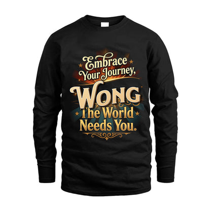 WONG L04-TT36 Personalized Funny Quote Apparel