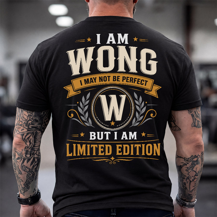 WONG  EDI-TT36 Personalized Funny Quote Apparel