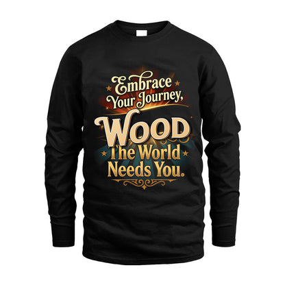 WOOD L04-TT36 Personalized Funny Quote Apparel