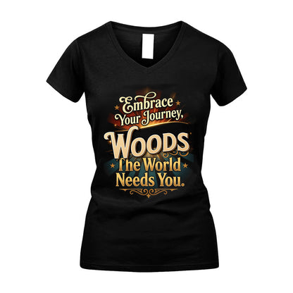 WOODS L04-TT36 Personalized Funny Quote Apparel