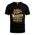 WOODSON L04-TT36 Personalized Funny Quote Apparel