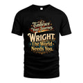 WRIGHT L04-TT36 Personalized Funny Quote Apparel