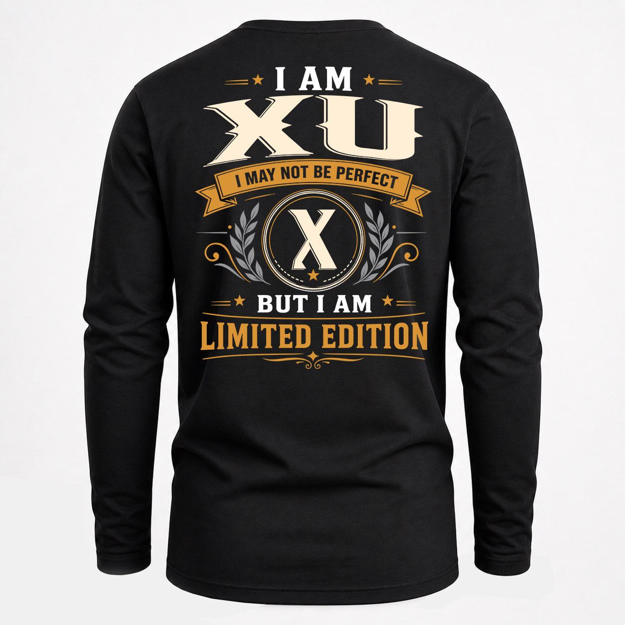 XU  EDI-TT36 Personalized Funny Quote Apparel