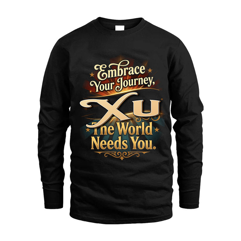 XU L04-TT36 Personalized Funny Quote Apparel