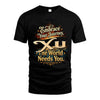 XU L04-TT36 Personalized Funny Quote Apparel