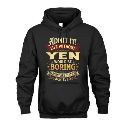 YEN L02-TT36 Personalized Funny Quote Apparel