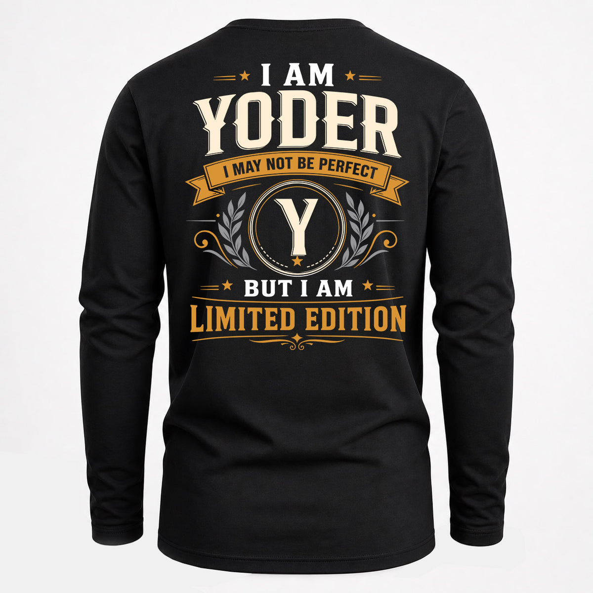 YODER EDI-TT36 Personalized Funny Quote Apparel