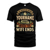 YOURNAME L03-TT36 Personalized Funny Quote Apparel