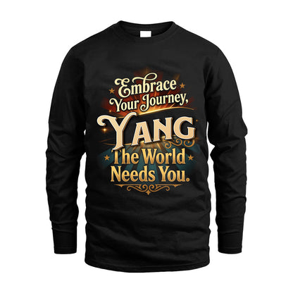 YANG L04-TT36 Personalized Funny Quote Apparel