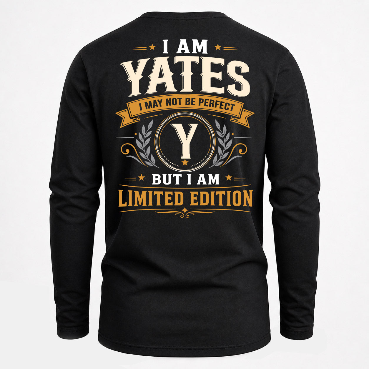 YATES  EDI-TT36 Personalized Funny Quote Apparel