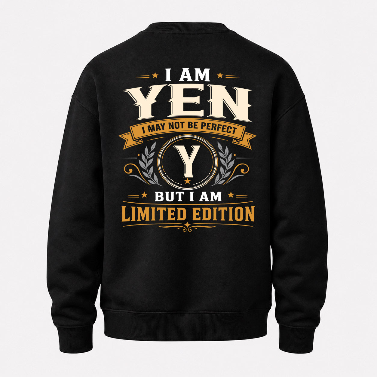 YEN  EDI-TT36 Personalized Funny Quote Apparel