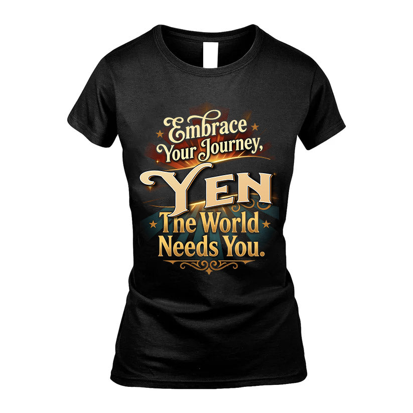 YEN L04-TT36 Personalized Funny Quote Apparel