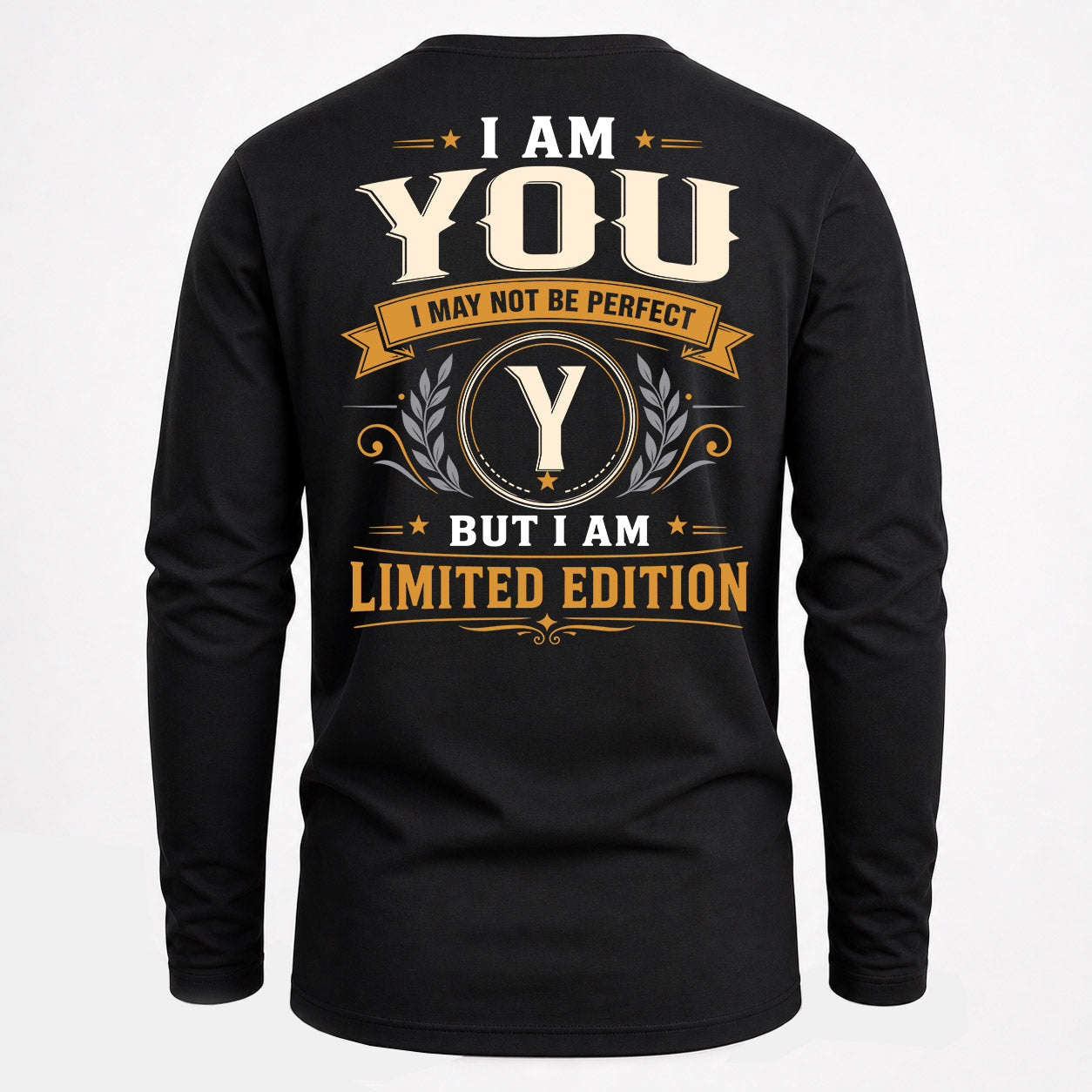 YOU  EDI-TT36 Personalized Funny Quote Apparel