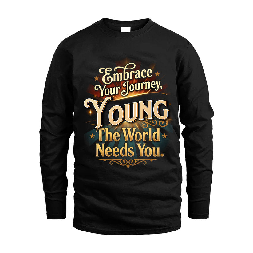 YOUNG L04-TT36 Personalized Funny Quote Apparel