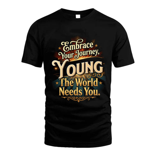 YOUNG L04-TT36 Personalized Funny Quote Apparel