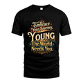 YOUNG L04-TT36 Personalized Funny Quote Apparel