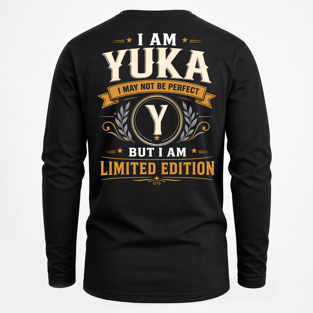 YUKA  EDI-TT36 Personalized Funny Quote Apparel