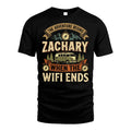 ZACHARY L03-TT36 Personalized Funny Quote Apparel