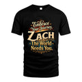 ZACH L04-TT36 Personalized Funny Quote Apparel