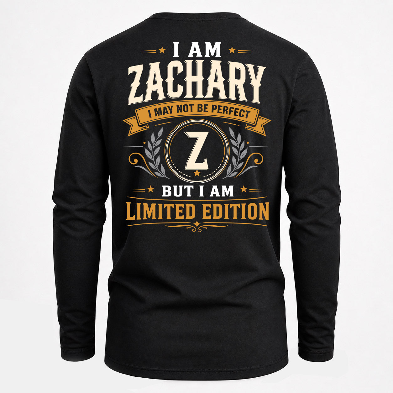 ZACHARY  EDI-TT36 Personalized Funny Quote Apparel