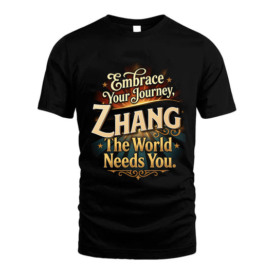 ZHANG L04-TT36 Personalized Funny Quote Apparel