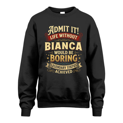 BIANCA L02-TT36 Personalized Funny Quote Apparel