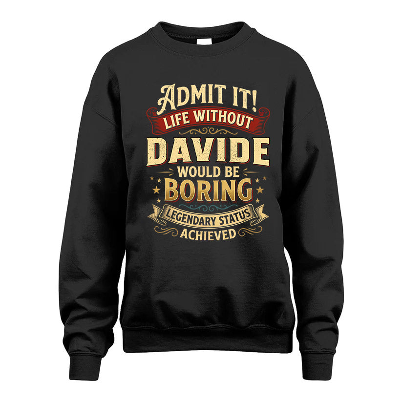 DAVIDE L02-TT36 Personalized Funny Quote Apparel